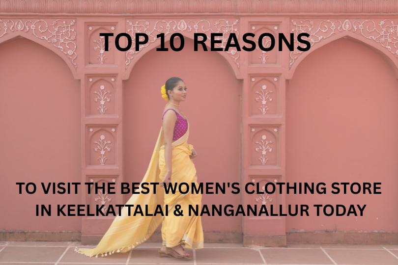 best women's clothing store in keelkattalai.
