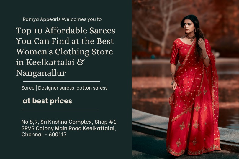 best women's clothing store in keelkattalai & nanganallur